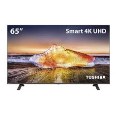 [AME R$2493] Smart TV 65" Toshiba DLED 4K - TB024M