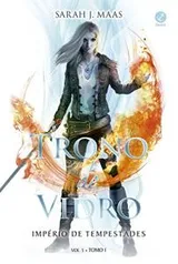 Trono de vidro: Império de tempestades (Vol. 5 - Tomo 1) - R$26