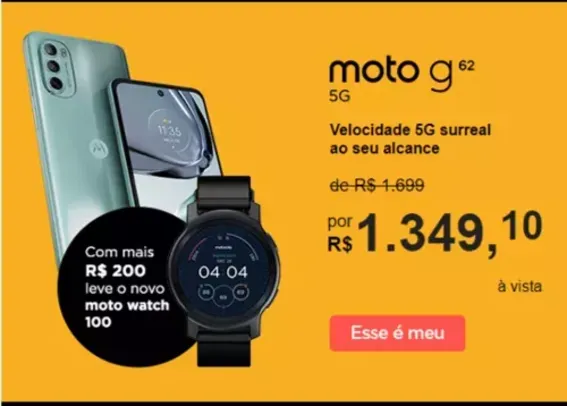 moto g62 5G + Smartwatch Motorola Moto Watch 100