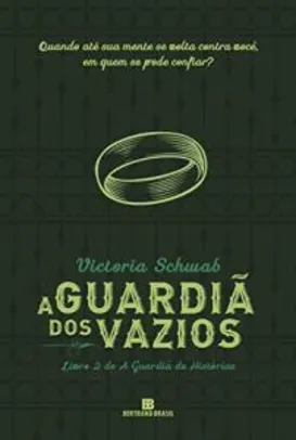 A Guardiã dos Vazios (Vol. 2 A Guardiã de Histórias) | R$22