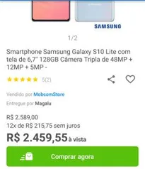 Smartphone Samsung Galaxy S10 Lite com tela de 6,7" 128GB R$ 2460