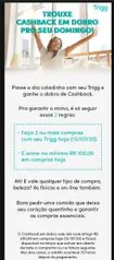 Cashback em dobro cartão Trigg