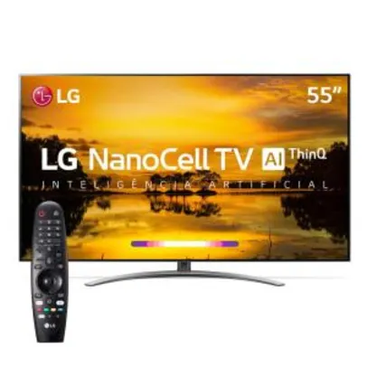 Smart TV LED 55" UHD 4K LG 55SM9000PSA NanoCell - R$3799