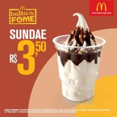 McDonald's Bateu a Fome (das 15h às 18h) - Sundae - R$3,50