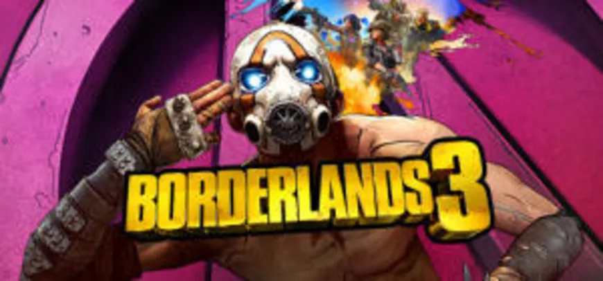 Steam - Borderlands 3 | R$40