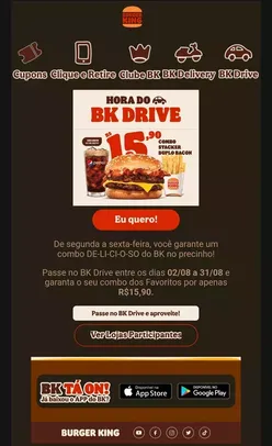 Bi - Bi - Bi, tá na Hora do BK Drive! (REGIONAL)