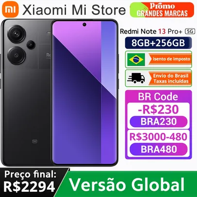 [ APP | Do Brasil ] Xiaomi-Redmi Note 13 Pro Plus, 5G, Versão Global, Dimensão MediaTek, 7200-Ultra, Câmera 200MP OIS, 120Hz, Tela Curva 1.5K, IP68 