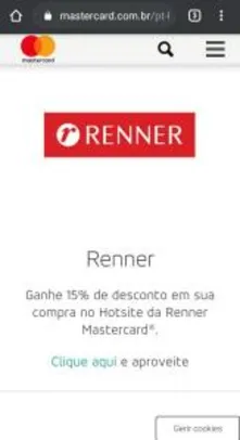 15% de desconto comprando com o cartão Mastercard nas Lojas Renner