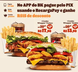 1 Whopper Rodeio por 3,90 Burger King® (NOVOS USUARIOS RECARGAPAY)