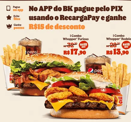 1 Whopper Rodeio por 3,90 Burger King® (NOVOS USUARIOS RECARGAPAY)