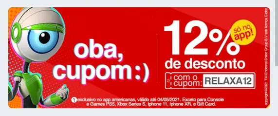 CUPOM 12% de desconto no APP AMERICANAS