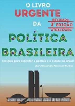 eBook Grátis: O Livro Urgente da Política Brasileira -  Alessandro Nicoli de Mattos