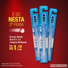 [Loja Física] Escova Dental Oral B 123 - R$1,19