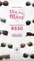 Todos os Óculos por R$50 na L.B.A Shop