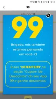 [FORTALEZA]  R$3 OFF na 99