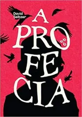 [PRÉ-VENDA] A Profecia - Editora Pipoca e Nanquim R$40