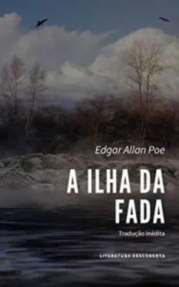 [eBook GRÁTIS] A Ilha da Fada - Edgar Allan Poe