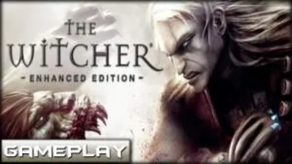 The Witcher Enhanced Edition (Witcher 1 - PC) de graça!!!!