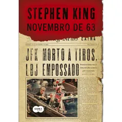 [AME R$36] Livro - Novembro de 63 - Stephen King