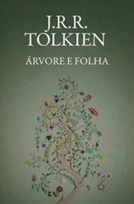 eBook Kindle - Árvore e folha, por J.R.R. Tolkien - R$10