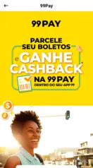 (Selecionados) Até R$ 600 em cashback ao parcelar um boleto na 99Pay