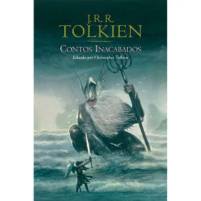 [Submarino] Contos Inacabados - JRR Tolkien por R$ 13