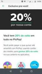 [ Usuários Selecionados ] 20% de volta em tudo no PicPay