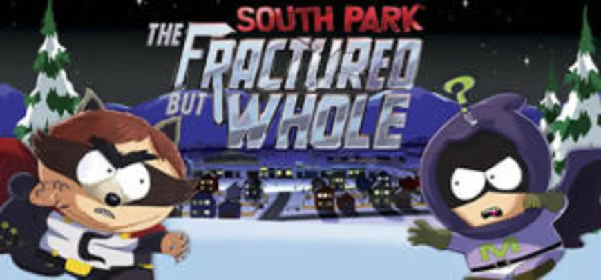 South Park: The Fractured but Whole (PC) - R$ 40 (75% OFF)