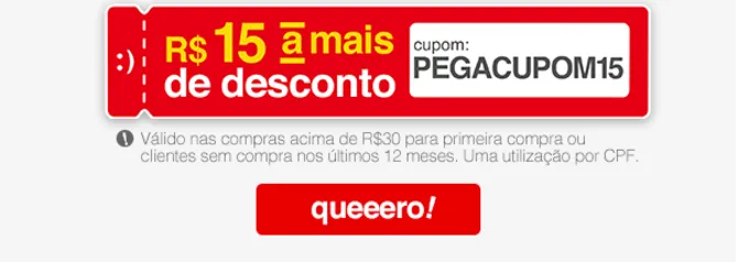 [PRIMEIRA COMPRA OU 12 MESES] R$15 OFF ACIMA DE R$30