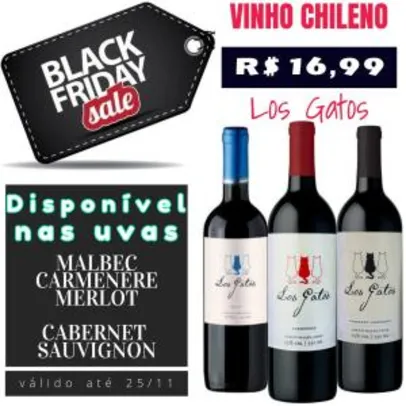 [LOJA FÍSICA - SÃO BERNARDO] Vinho Chileno Los Gatos R$ 16,99