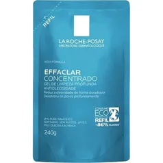 [AME R$30] Refil Gel de Limpeza Effaclar Concentrado La Roche-Posay 240g