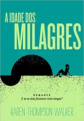 Livro A idade dos milagres | R$11