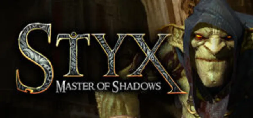 Styx: Master of Shadows 90% OFF | R$7