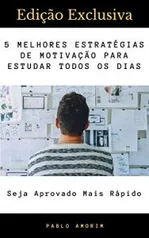 eBook Grátis: As 5 Melhores Estratégias de Motivação Para Estudar Todos Os Dias