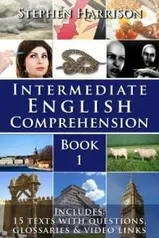 Ebook: Intermediate English Comprehension - Book 1 (WITH AUDIO) (English Edition)