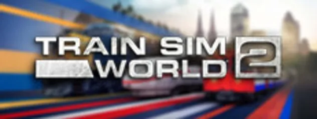 Train Sim World® 2