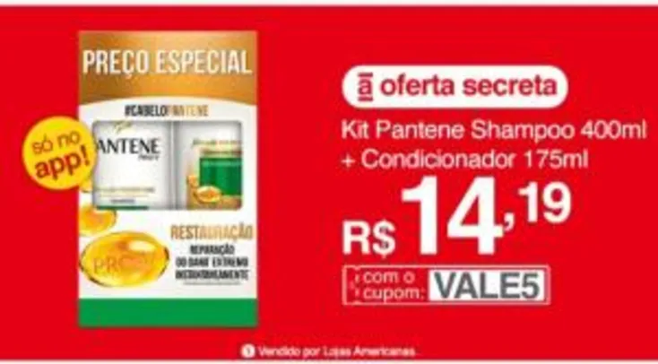 [APP] Kit Pantene Shampoo 400ml + Condicionador 175ml | R$15