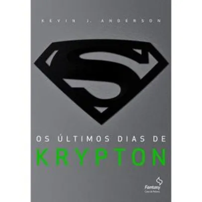 Livro | Os Últimos Dias de Krypton - R$0,90