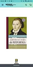 Livro: A primeira-dama da reforma: A extraordinária vida de Catarina von Bora | R$10