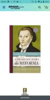 Livro: A primeira-dama da reforma: A extraordinária vida de Catarina von Bora | R$10