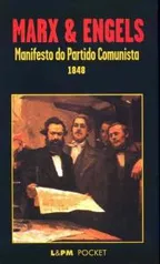 Manifesto do Partido Comunista 1848 - Col. L&pm Po - R$12