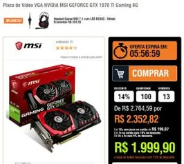 Placa de Vídeo VGA NVIDIA MSI GEFORCE GTX 1070 TI Gaming 8G - R$1999