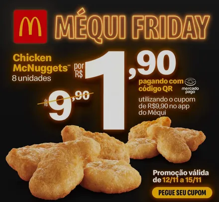 [APP + Mercado Pago R$1,90] Méqui Friday - Chicken McNoggets 8 Unid