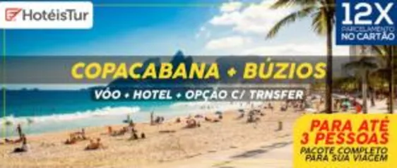 PACOTE COM AÉREO DE POA: 5 NOITES P/ 2 PESSOAS: COPACABANA + BÚZIOS R$2595