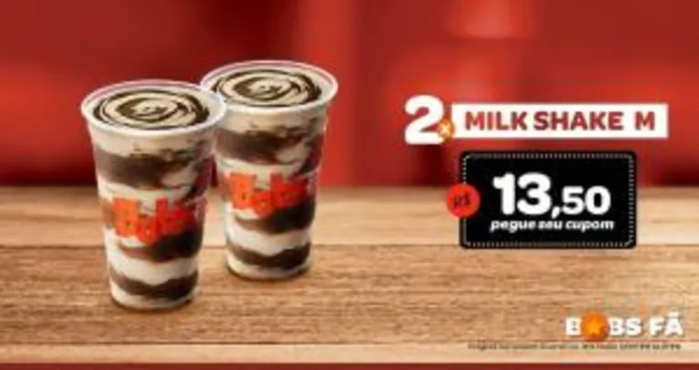 2 Milk Shakes M por R$ 13,50 (BOBS) SP