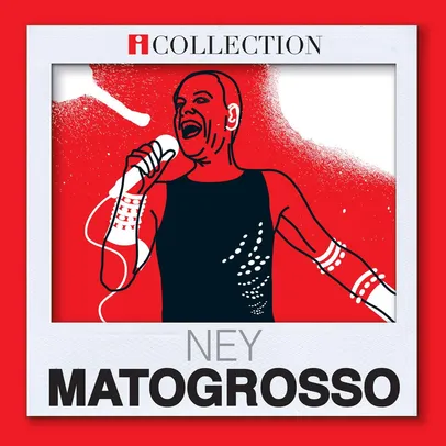 PRIME - Ney Matogrosso collection | R$13