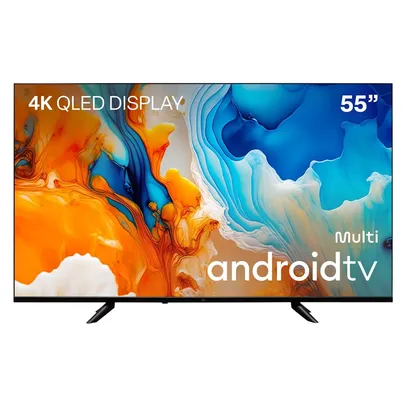 (AME R$1507) Smart TV Qled 55"; 4K Multi Android 11 3HDMI 2USB - TL060M (FUNCIONA NO APP MULTI DA MULTILASER)