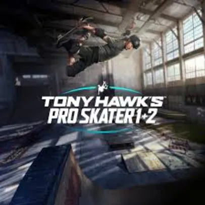 Tony Hawk's™ Pro Skater™ 1 + 2 - Pacote Cross-Gen Deluxe