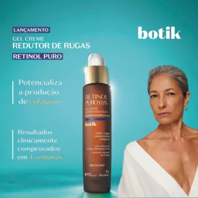 Boticario - Brinde Botik Retinol Puro Gel Creme Redutor de Rugas 10g