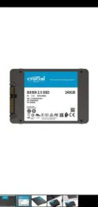 SSD CRUCIAL BX 500 2,5' SATA III 240GB | R$280
